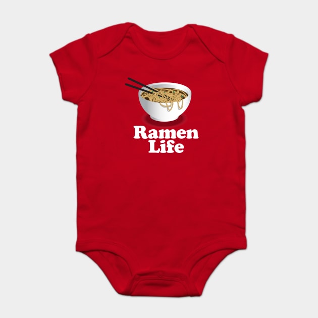 Ramen Life Ramen Noodle Lover Baby Bodysuit by Nonstop Shirts